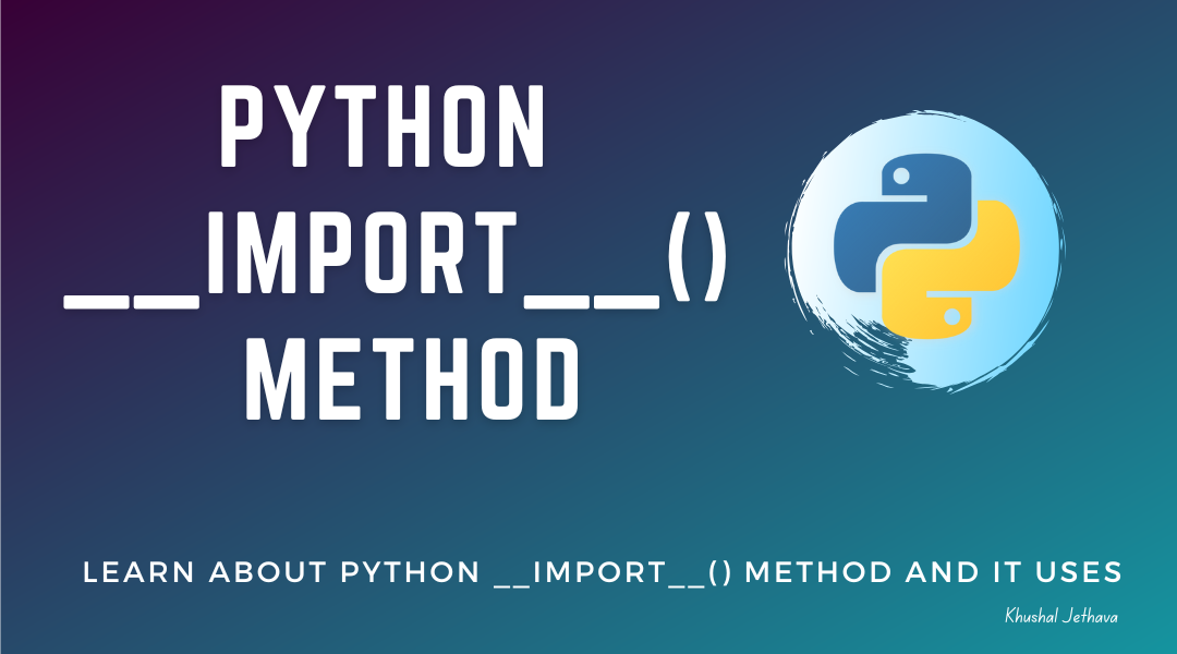 Python __import__()